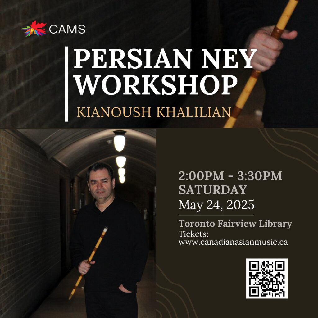 Persian Ney Workshop by Kianoush Khalilian